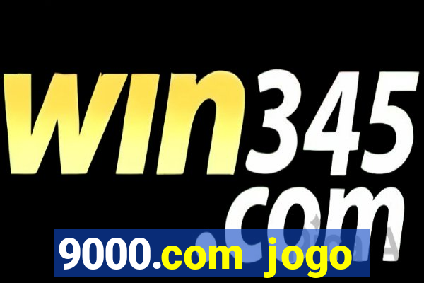 9000.com jogo cassino baixar
